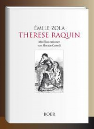 Knjiga Therese Raquin Émile Zola