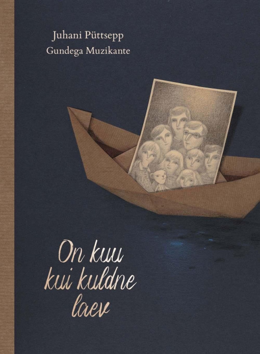 Boek On kuu kui kuldne laev Püttsepp Juhani