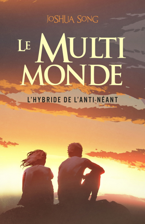 Knjiga Le Multi-monde Joshua Song
