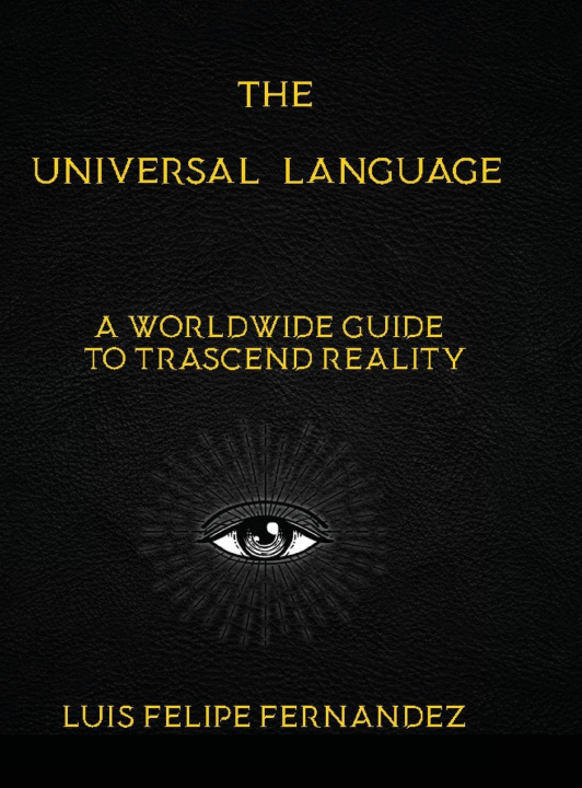 Knjiga Universal Language Luis Felipe Fernández