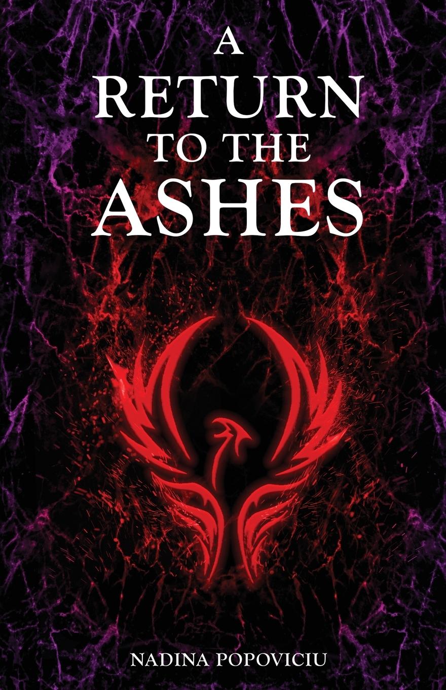 Книга Return to the Ashes Nadina Popoviciu