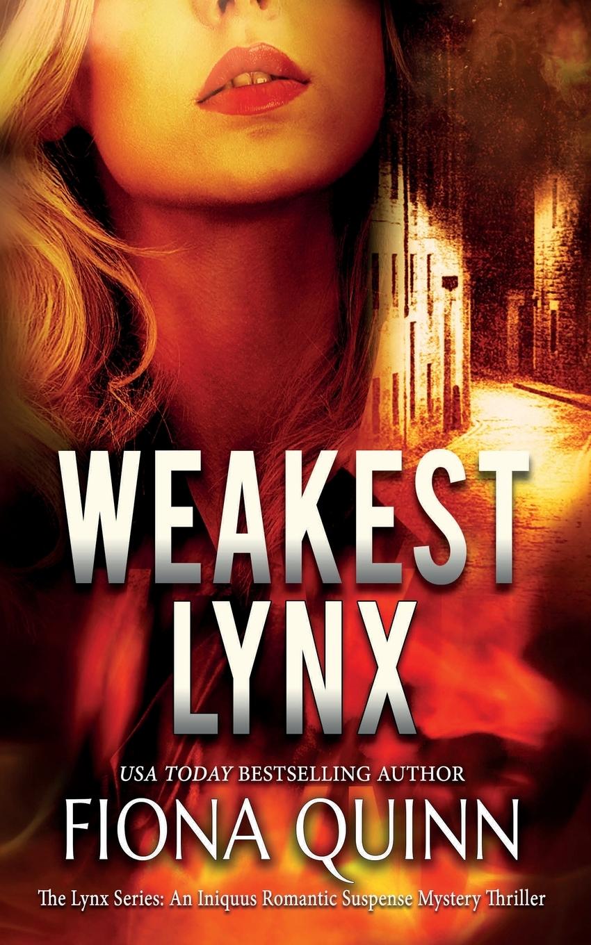 Knjiga Weakest Lynx Fiona Quinn