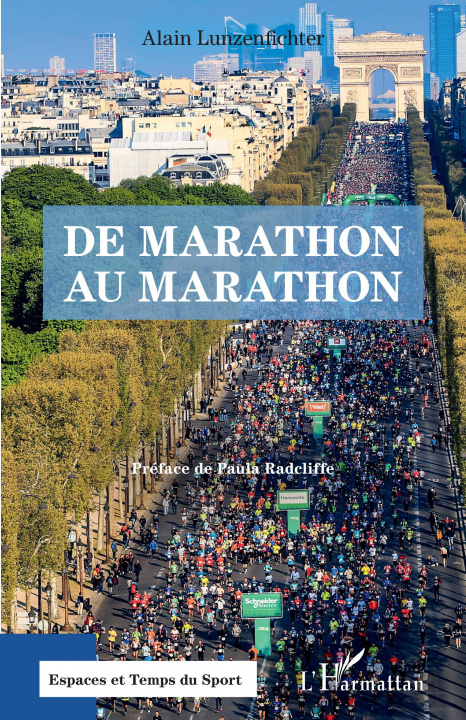 Knjiga De Marathon au marathon Lunzenfichter