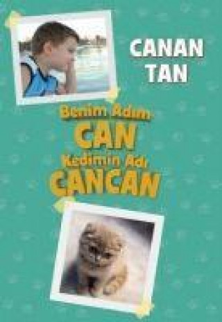 Boek Benim Adim Can Kedimin Adi Cancan 