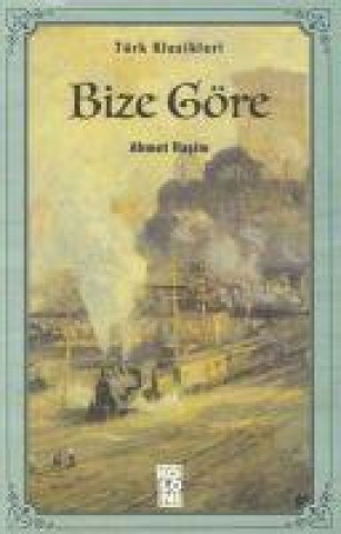 Knjiga Bize Göre 