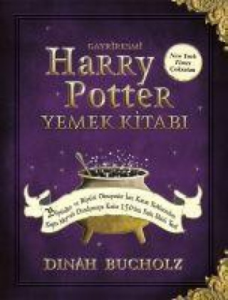 Könyv Gayriresmi Harry Potter Yemek Kitabi 