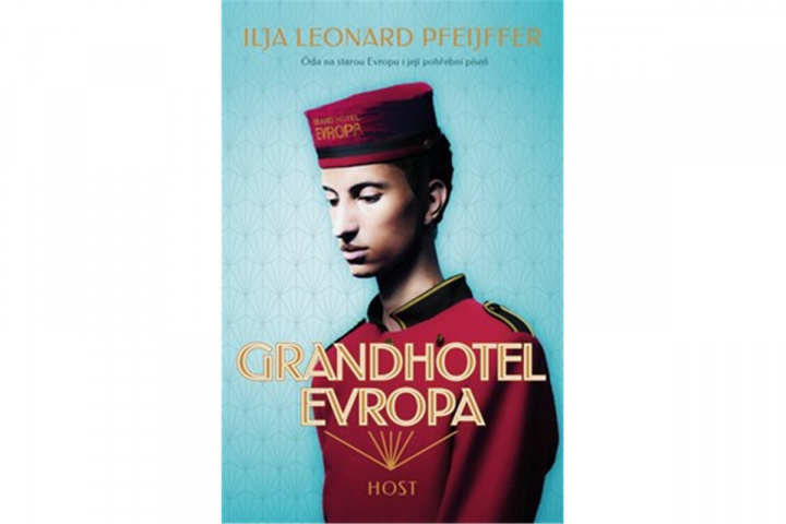 Book Grandhotel Evropa Pfeijffer Ilja Leonard