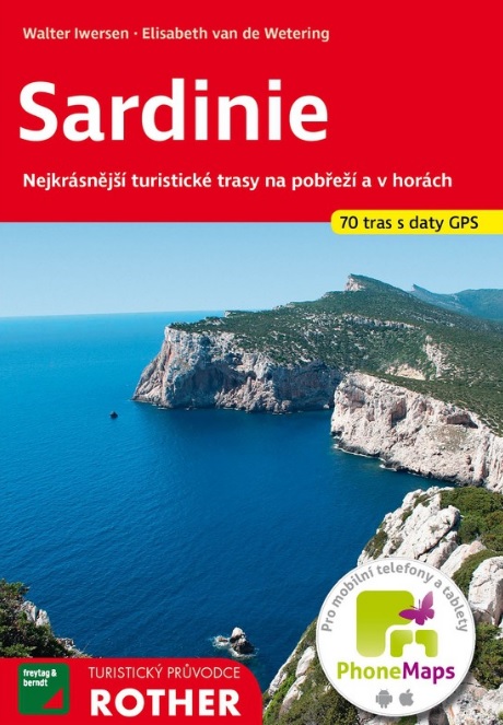 Carte Sardinie - turistický průvodce Rother (70 tras s daty GPS) Walter Iwersen