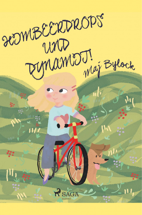 Knjiga Himbeerdrops und Dynamit Birgitta Kicherer
