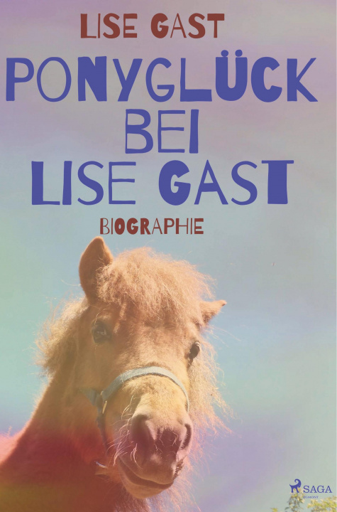 Book Ponyglück bei Lise Gast 