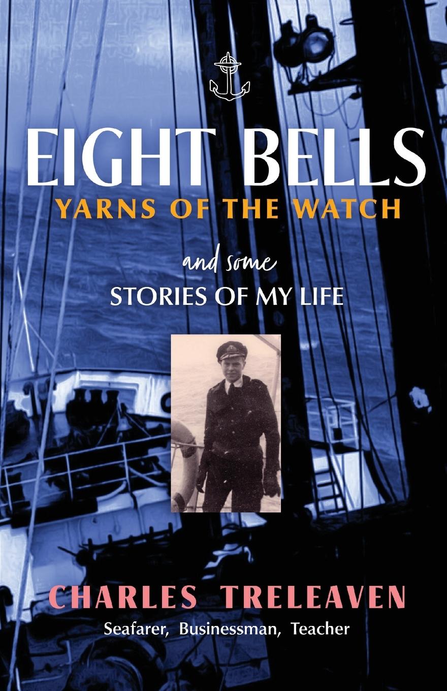 Knjiga Eight Bells Charles Treleaven