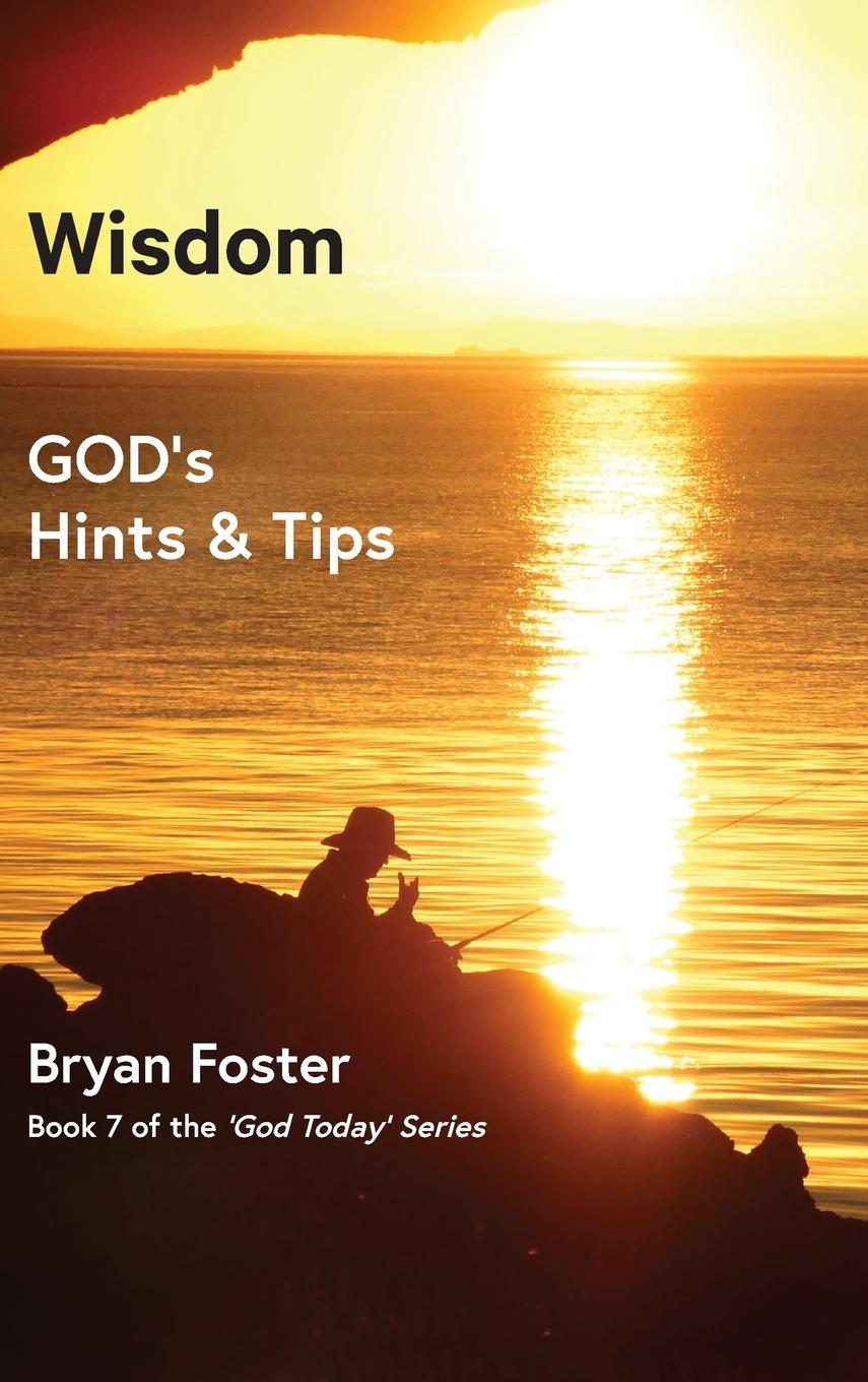 Книга Wisdom Bryan W. Foster