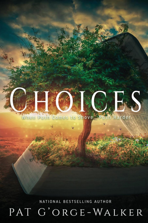 Knjiga Choices Pat G'Orge-Walker