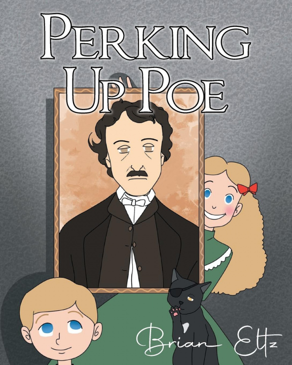 Knjiga Perking Up Poe Brian Eltz