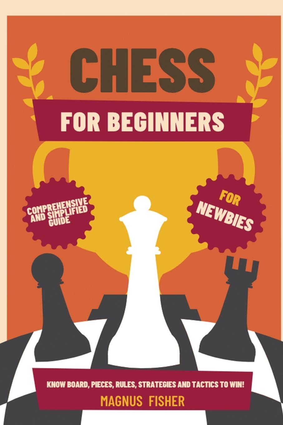 Knjiga Chess for Beginners Magnus Fisher