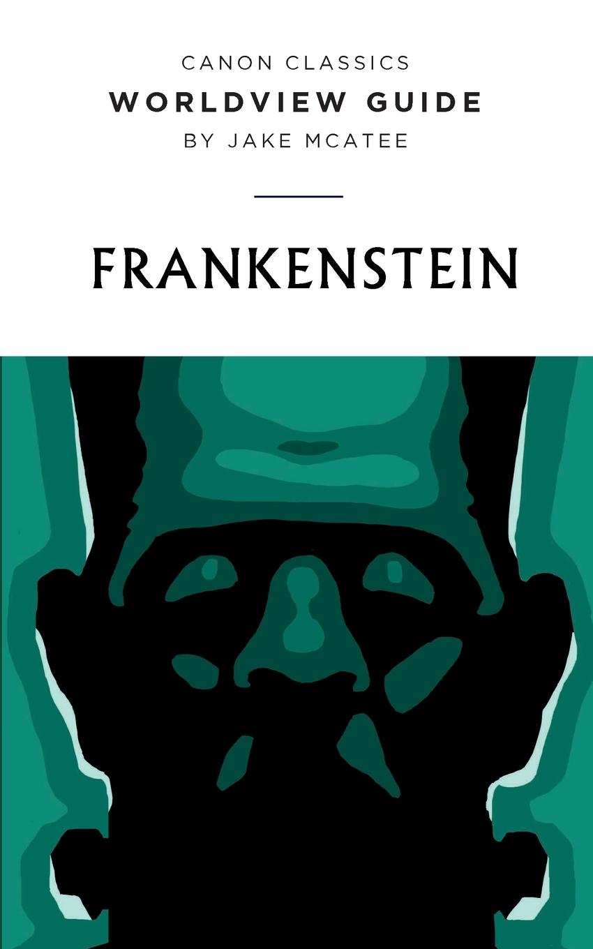 Knjiga Worldview Guide for Frankenstein McAtee Jake