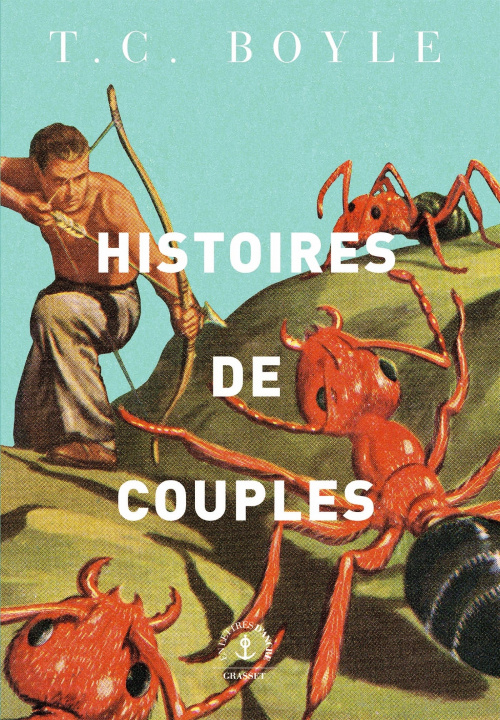Knjiga Histoires de couples T.C. Boyle