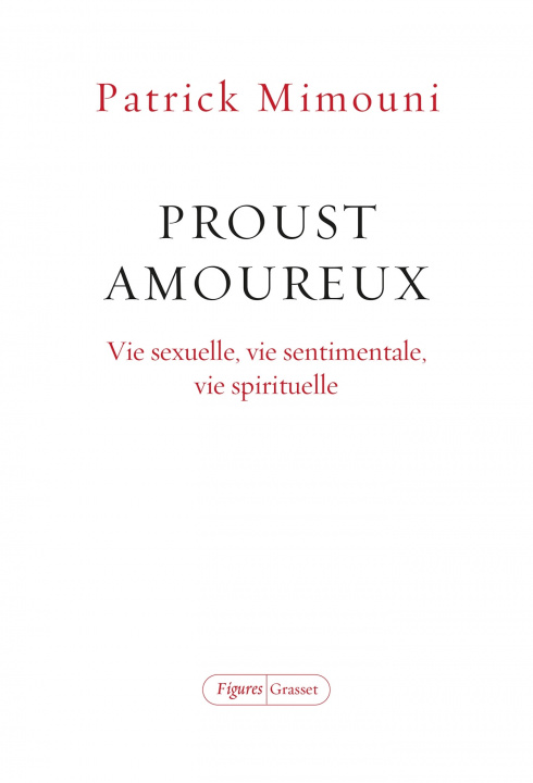 Knjiga Proust amoureux Patrick Mimouni