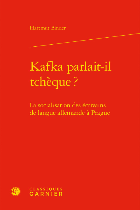 Book Kafka parlait-il tchèque ? Binder hartmut