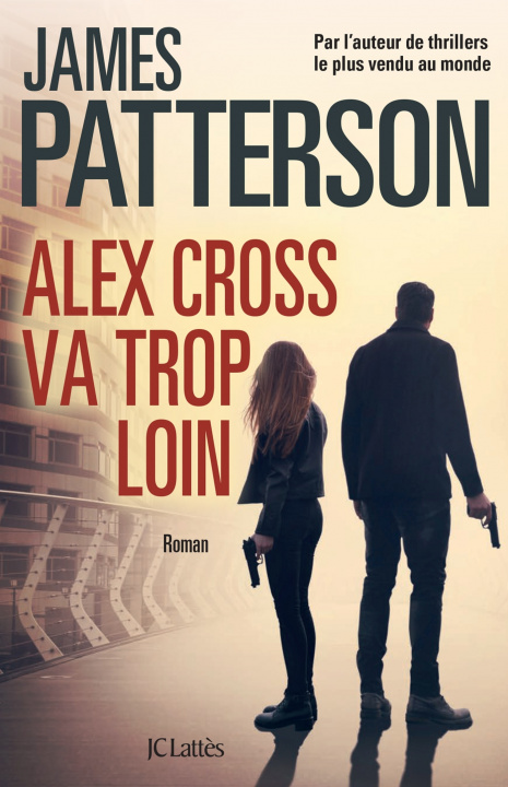 Książka Alex Cross va trop loin James Patterson