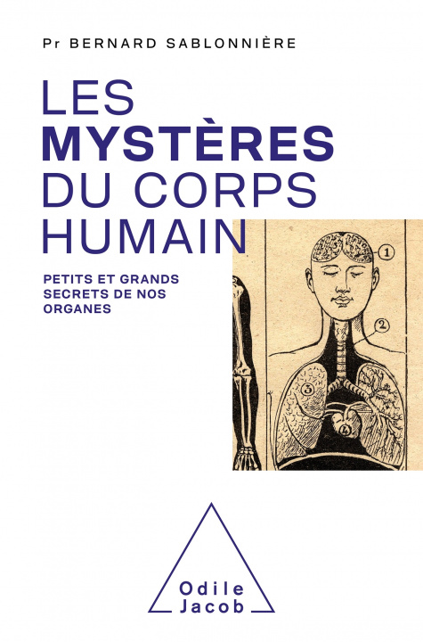 Carte LES MYSTERES DU CORPS HUMAIN Bernard Sablonnière