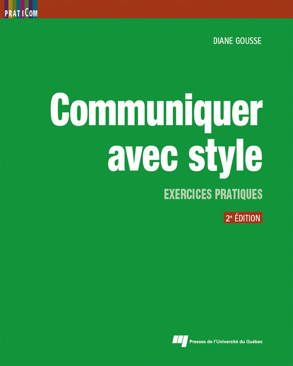 Knjiga Communiquer avec style, 2e édition Gousse