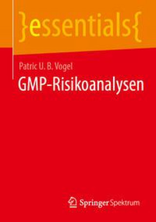 Knjiga Gmp-Risikoanalysen Patric U. B. Vogel