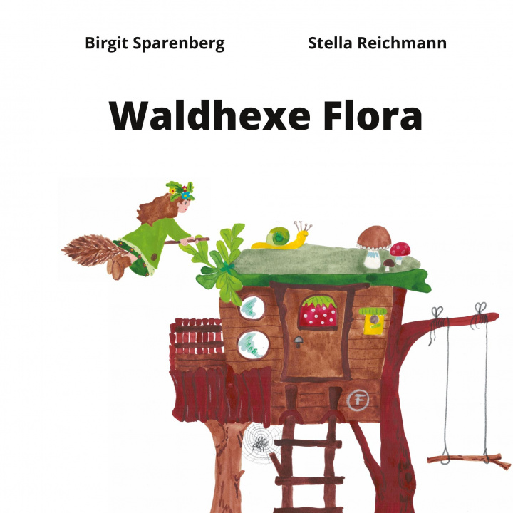 Knjiga Waldhexe Flora Stella Reichmann