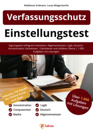 Kniha Einstellungstest Verfassungsschutz Lucas Weigerstorfer