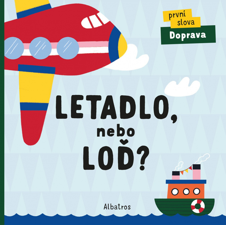 Kniha Letadlo, nebo loď? Lenka Chytilová
