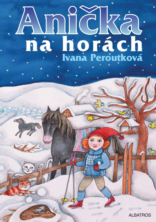 Könyv Anička na horách Ivana Peroutková