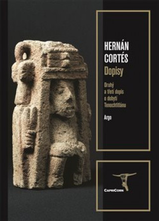 Kniha Dopisy Hernán Cortés