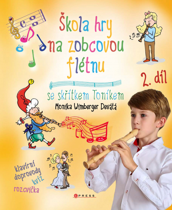 Książka Škola hry na zobcovou flétnu 2. díl František Zacharník