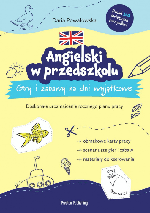 Kniha Angielski w przedszkolu. Gry i zabawy na dni wyjątkowe Daria Powałowska