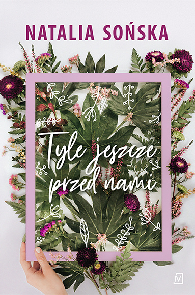 Knjiga Tyle jeszcze przed nami Natalia Sońska