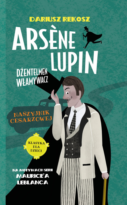 Könyv Naszyjnik cesarzowej. Arsene Lupin dżentelmen włamywacz. Tom 4 Dariusz Rekosz