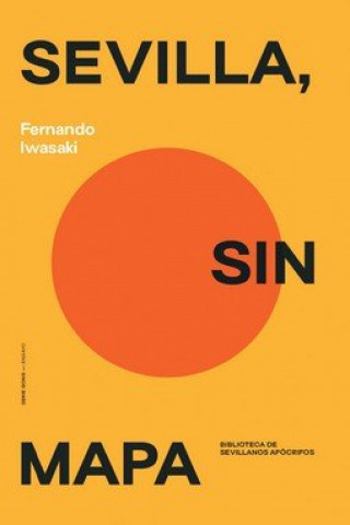 Knjiga SEVILLA, SIN MAPA IWASAKI