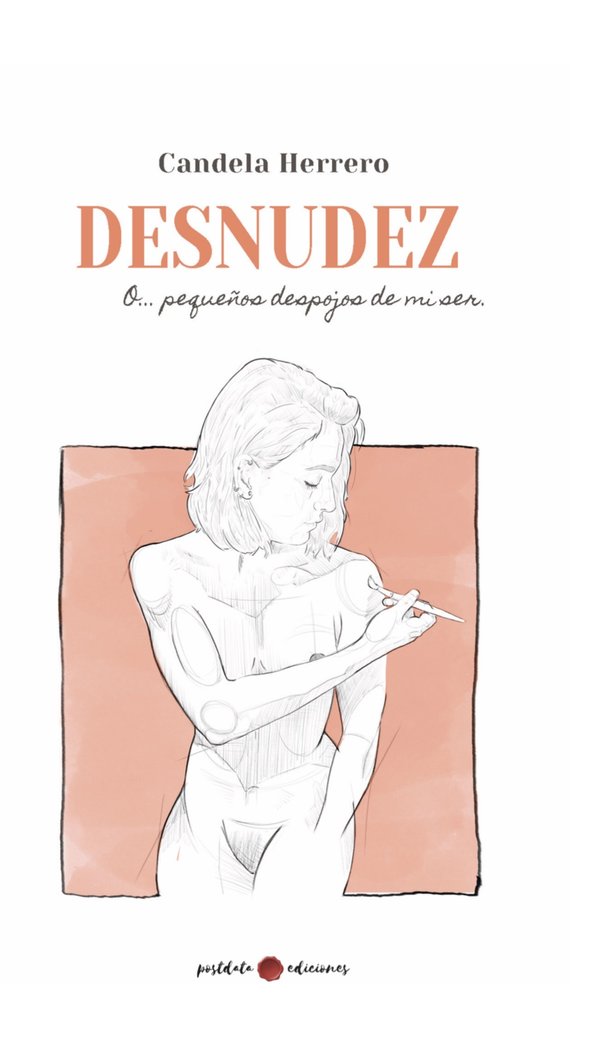Kniha Desnudez o... pequeños despojos de mi ser Herrero