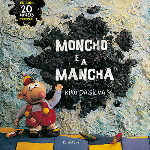 Libro MONCHO E A MANCHA DASILVA