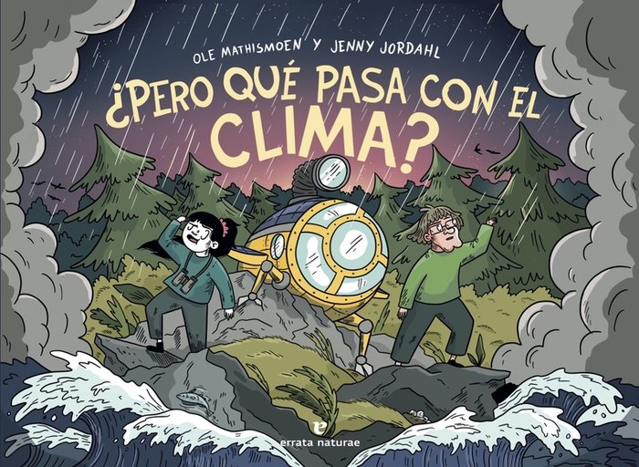 Книга ¿PERO QUE PASA CON EL CLIMA? JORDAHL