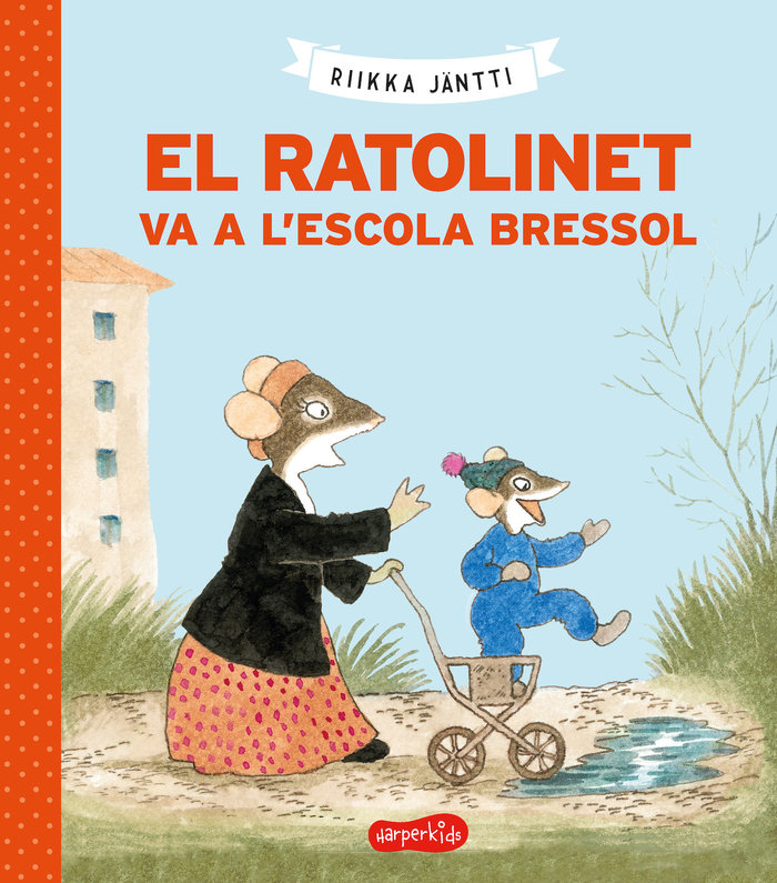 Carte EL RATOLINET VA A L'ESCOLA BRESSOL JÄNTI