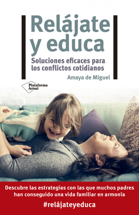 Kniha RELAJATE Y EDUCA DE MIGUEL