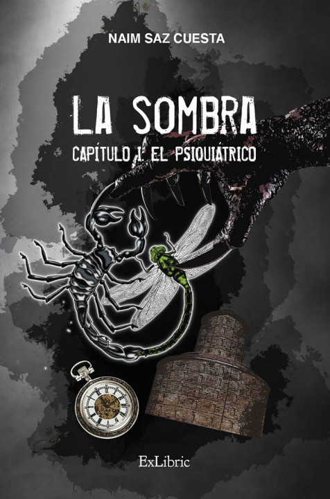 Книга LA SOMBRA. CAPITULO I: EL PSIQUIATRICO SAZ CUESTA