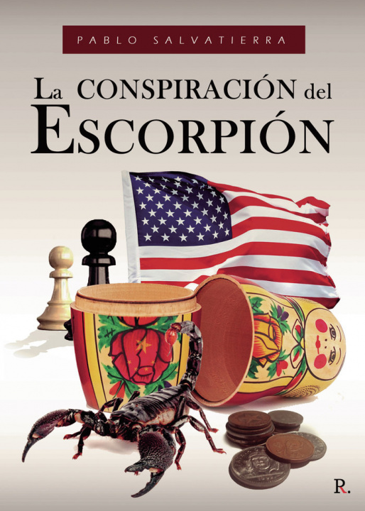 Boek La conspiración del escorpión Salvatierra Rodríguez