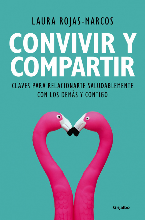 Knjiga Convivir y compartir / Living and Sharing ROJAS-MARCOS