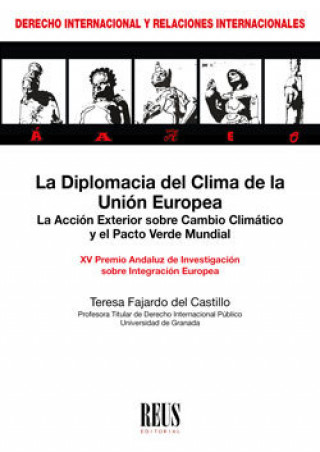 Kniha LA DIPLOMACIA DEL CLIMA DE LA UNION EUROPEA FAJARDO DEL CASTILLO