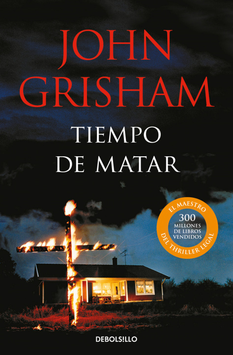 Knjiga TIEMPO DE MATAR GRISHAM