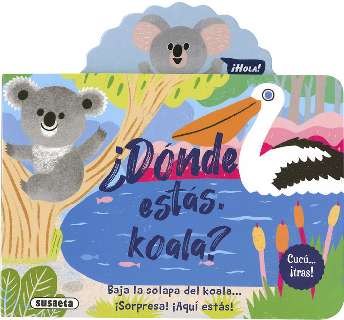 Knjiga ¿DONDE ESTAS, KOALA? EDICIONES