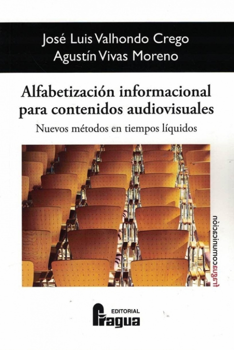 Kniha ALFABETIZACION INFORMACIONAL PARA CONTENIDOS AUDIOVISUALES: NUEVO VALHONDO CREGO