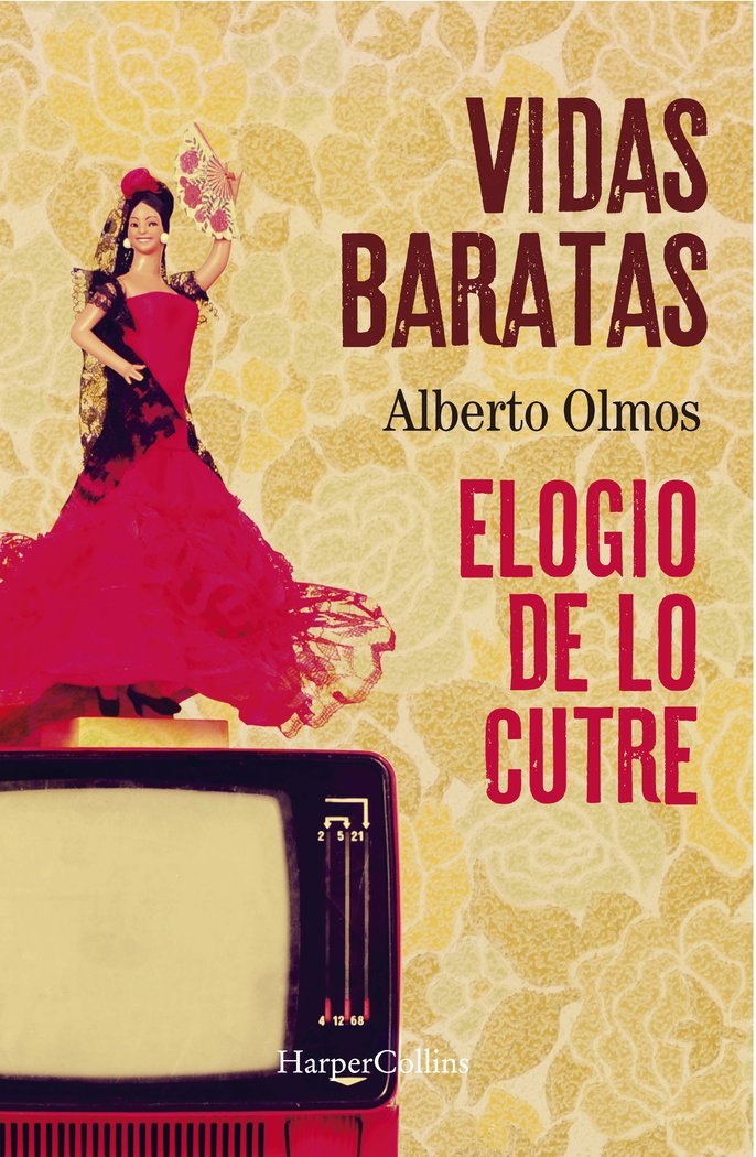 Book Vidas baratas: elogio de lo cutre OLMOS